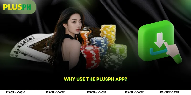 Why Use the PlusPH App